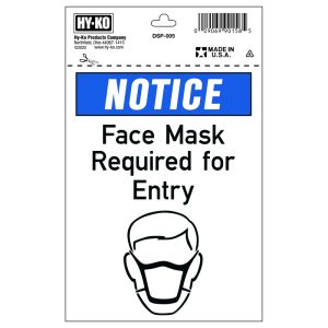 Hy-Ko English White Mask Needed Sign 7 in. H X 5 in. W