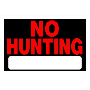 Hillman English Black No Hunting Sign 8 in. H X 12 in. W
