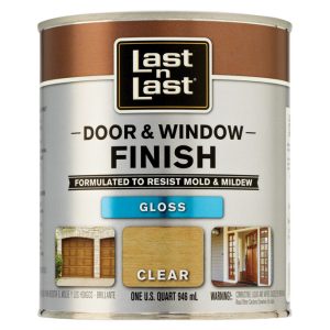 Last N Last Gloss Clear Door & Window Finish 1 qt